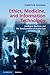 Ethics, Medicine, and Information Technology: Intelligent Machines and the Transformation of Health Care