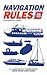 Navigation Rules and Regulations Handbook: International—Inland