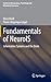 Fundamentals of NeuroIS: Information Systems and the Brain