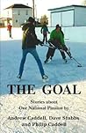 The Goal by Andrew Caddell