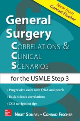 General Surgery: Correlations and Clinical Scenarios (Kindle Edition)