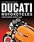 The Complete Book of Ducati Motorcycles by Ian Falloon