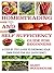 Homesteading and Self Sufficiency Guide for Beginners:  A Step by Step Guide To Growing Your Own Food For Self Sufficiency