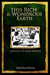 This Rich & Wondrous Earth
