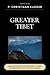 Greater Tibet by P. Christiaan Klieger