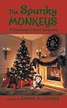 The Spunky Monkeys by Sarah Allerding