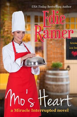 Mo's Heart (Miracle Interrupted, #5)