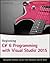 Beginning C# 6 Programming with Visual Studio 2015 by Benjamin Perkins
