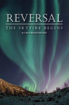 Reversal: The Skyfire Begins