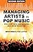 Managing Artists in Pop Music by Mitch Weiss