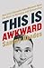 This Is Awkward by Sammy Rhodes