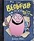 The Blobfish Book: An Irres...