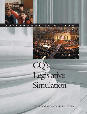 CQ′s Legislative Simulation: Government in Action (Government in Action Simulations)