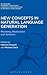 New Concepts in Natural Language Generation: Planning, Realization and Systems (Linguistics: Bloomsbury Academic Collections)