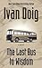 Last Bus to Wisdom