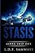 Stasis (Alpha Ship One, #1)