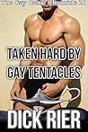 Taken Hard by Gay Tentacles (The Gay Genie Chronicle 21)