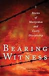 Bearing Witness by Charles E. Moore