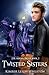 Twisted Sisters (The Orion Circle #2)