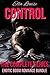 Control: The Complete Series: Erotic BDSM Romance Bundle