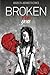 Broken For You (Shattered to Wholeness #1)