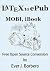 LaTeX to ePub, MOBI, iBook by Ever J. Barbero