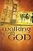 Walking with God