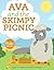 Ava and the Skimpy Picnic: ...