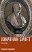 Jonathan Swift: Our Dean
