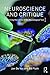Neuroscience and Critique: Exploring the Limits of the Neurological Turn