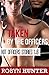 Taken by the Officers by Robyn Hunter