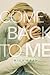 Come Back to Me (Come Back to Me #1)