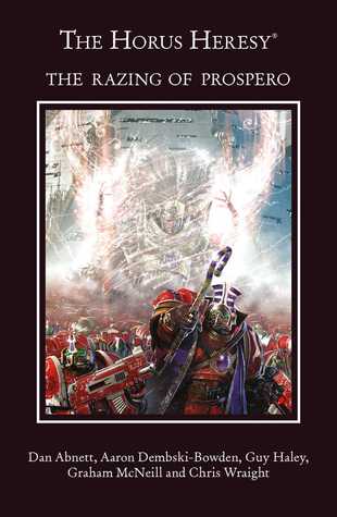The Razing of Prospero: The Horus Heresy Omnibus #3 (Paperback)
