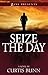 Seize the Day