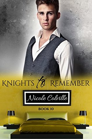 Knights to Remember: Book 10 (Knights to Remember, #10)