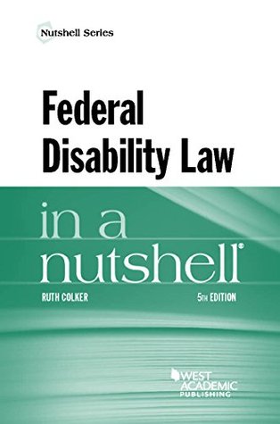 Federal Disability Law in a Nutshell (Kindle Edition)