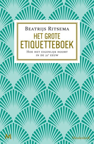 Het Grote Etiquetteboek (Paperback)