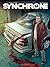 Synchrone - Tome 1 - Trauma