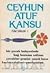 Ceyhun Atuf Kansu Tüm Şiirleri - 1