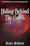 Hiding Behind The Couch by Debbie McGowan