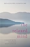 The Relaxed Mind:...