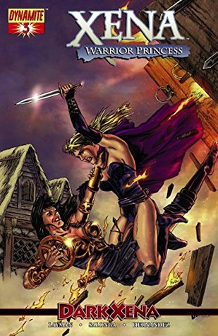 Xena: Warrior Princess - Dark Xena #3 (Kindle Edition)