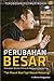 Perubahan Besar (Kekuatan Bisnis Online & Network Marketing)