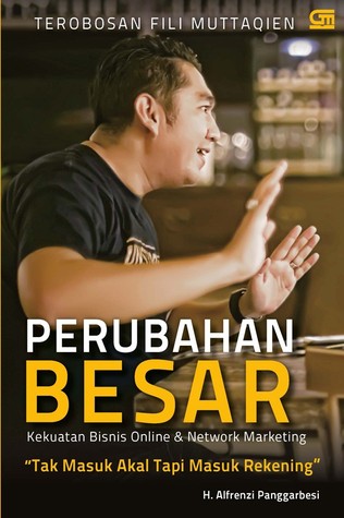 Perubahan Besar (Kekuatan Bisnis Online & Network Marketing)