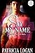 Say My Name (Bound by Love #1)