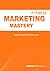 Fitness Marketing Mastery by Debra Atkinson