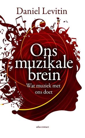 Ons muzikale brein: Wat muziek met ons doet