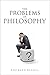 The Problems of Philosophy