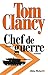 Chef de guerre - tome 2 (Séries Tom Clancy) (French Edition)