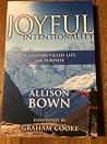 Joyful Intentionality Joyful Intentionality